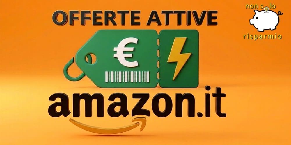 Amazon: Offerte, Codici Sconto e Promozioni Attive